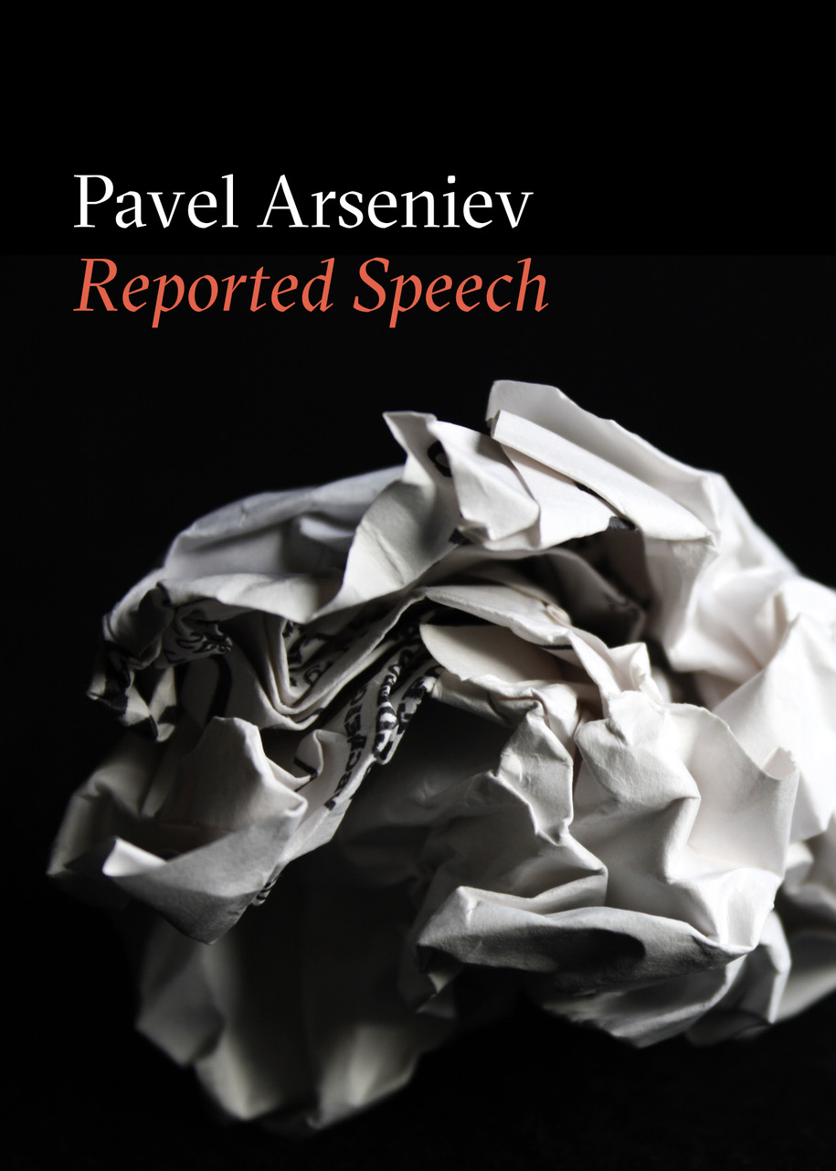 Reported Speech by Pavel Arseniev